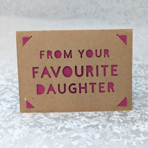 'Favourite Daughter' Kraft Paper Greeting Card