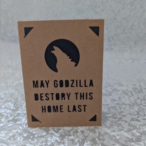 'May Godzilla Destroy Your Home Last' Kraft Paper Greeting Card