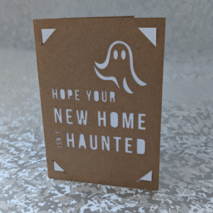 'Hope Your New Home Isn't Haunted' Kraft Paper Greeting Card